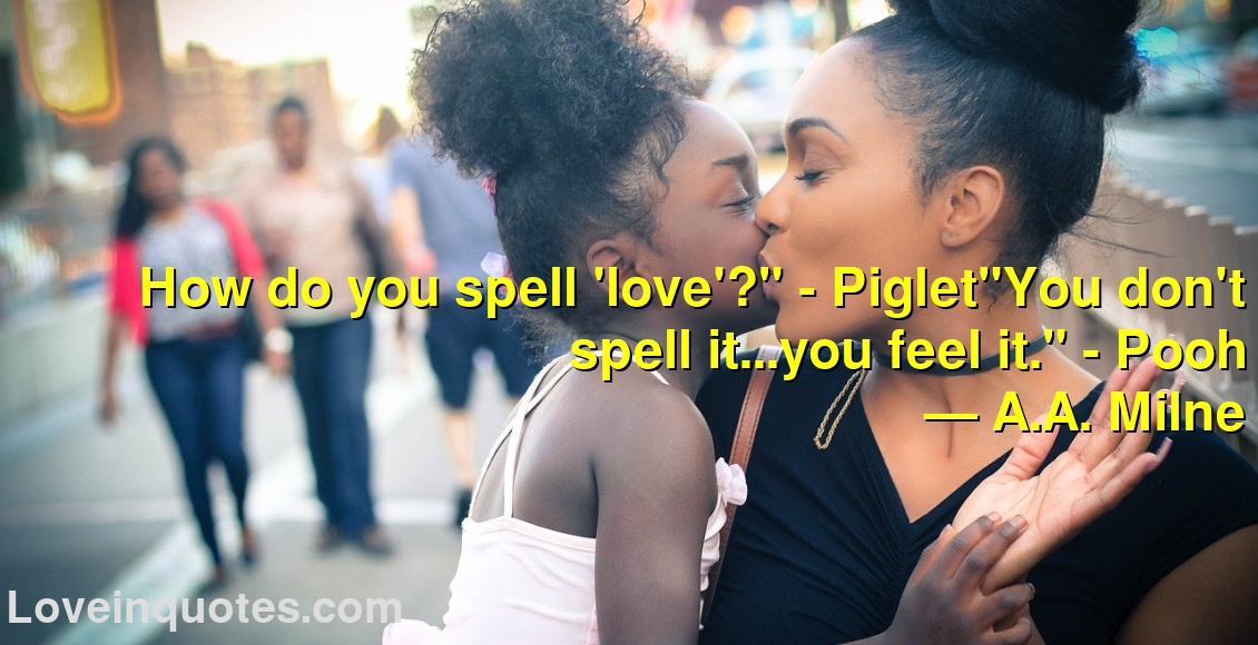 
How do you spell 'love'?